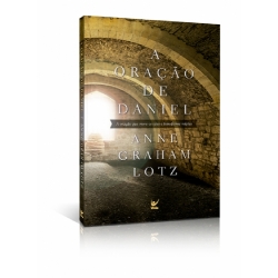 A Oração de Daniel A Oração de Daniel